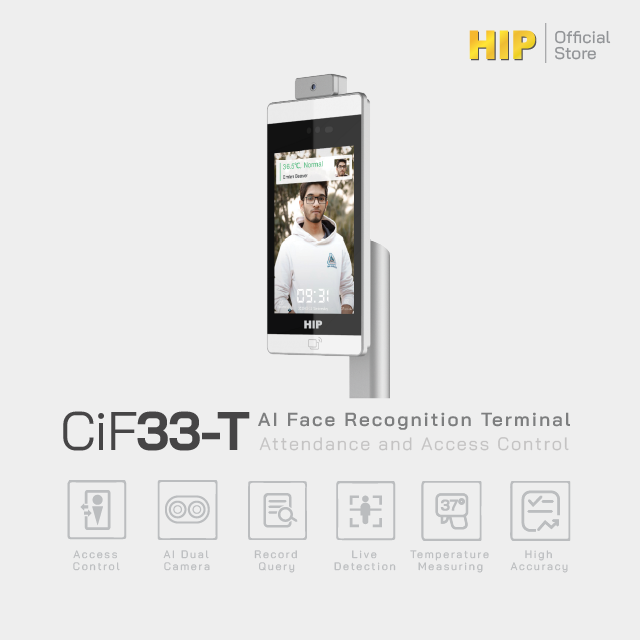 HIP เครื่องสแกนใบหน้า AI รุ่น CiF33-T เป็นเครื่องสำหรับบันทึกเวลาทำงานและควบคุมการเข้าถึงประตู พร้อมวัดอุณหภูมิ การจดจำใบหน้าด้วย AI ที่มีประสิทธิภาพสูง