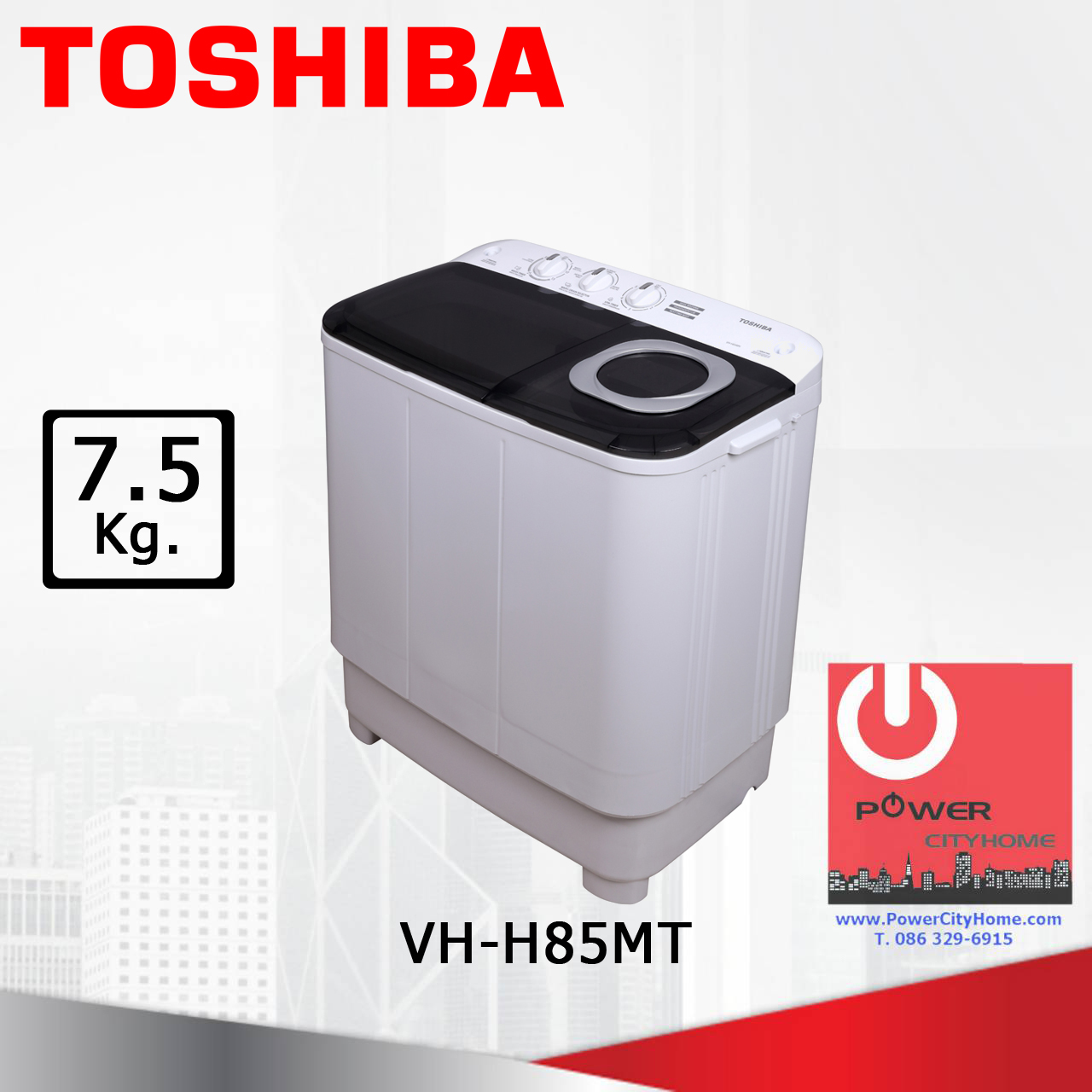 เครื่องซักผ้า 2 ถัง รุ่น VH-H85MT 7.5 kg.