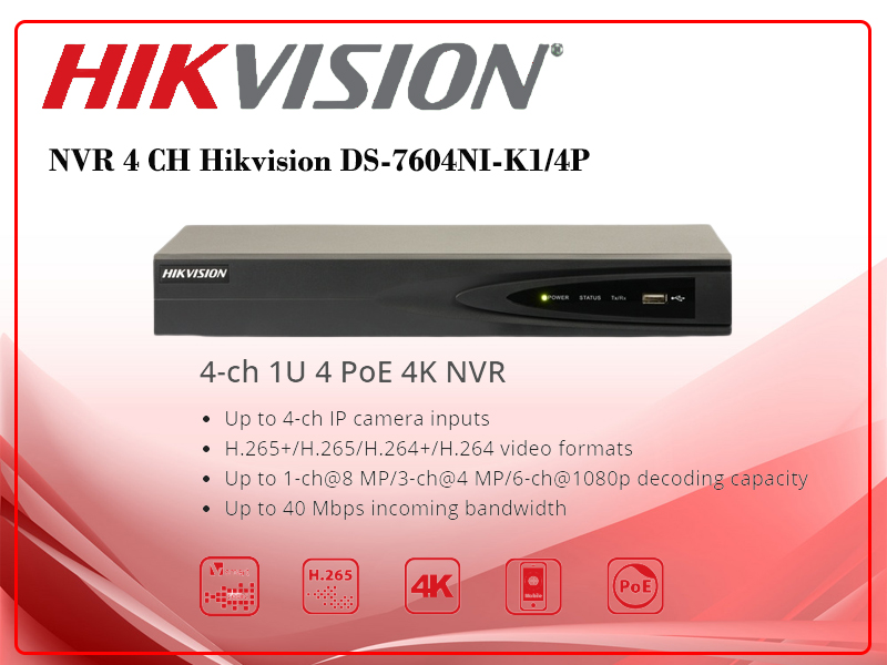 เครื่องบันทึก HIKVISION NVR รุ่น DS-7604NI-K1/4P จำนวน 4 ช่อง