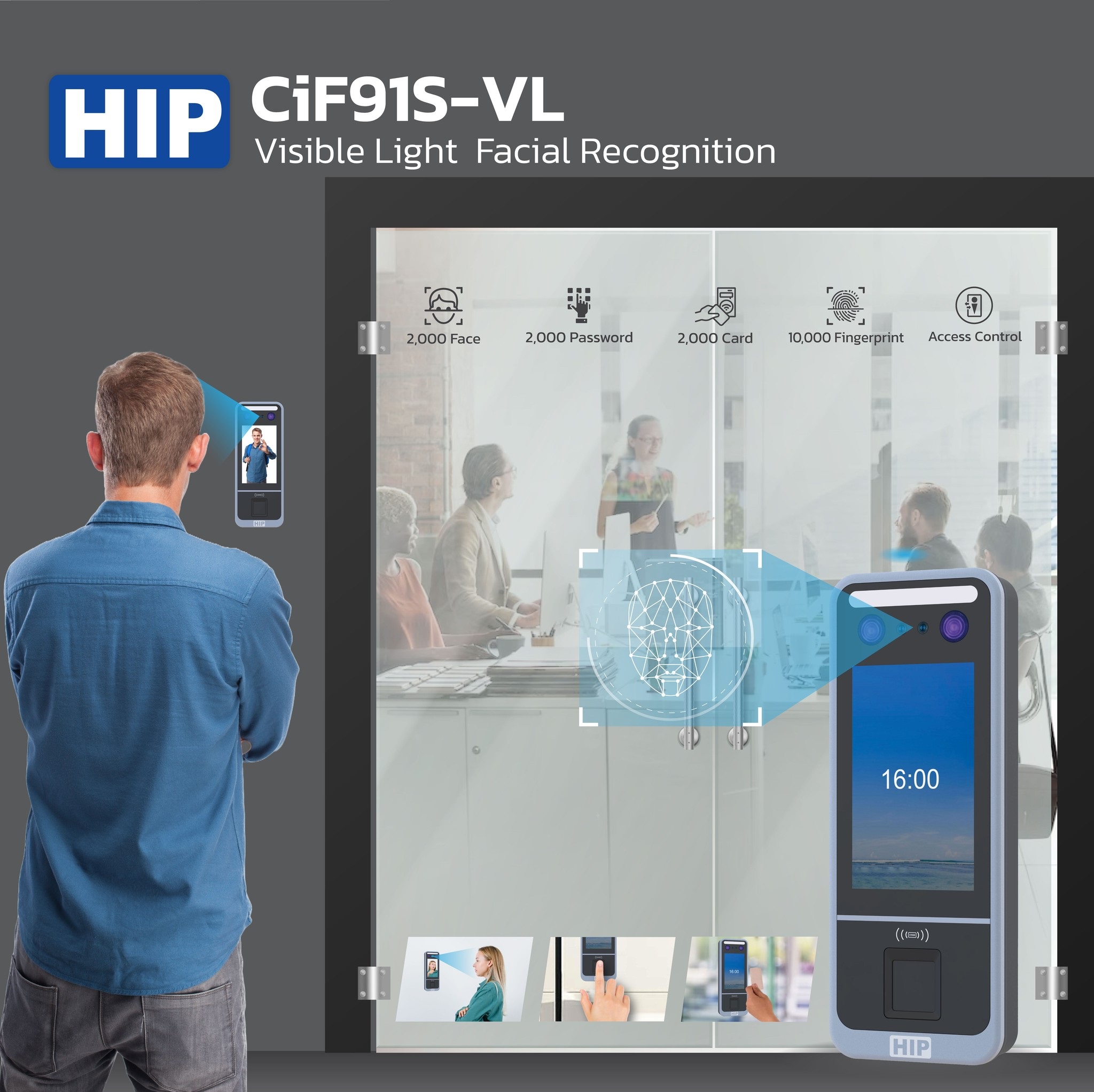 เครื่องสแกนใบหน้า HIP CiF91S-VL เป็นเครื่องสแกนสำหรับบันทึกเวลาทำงานและควบคุมการเปิดปิดประตู