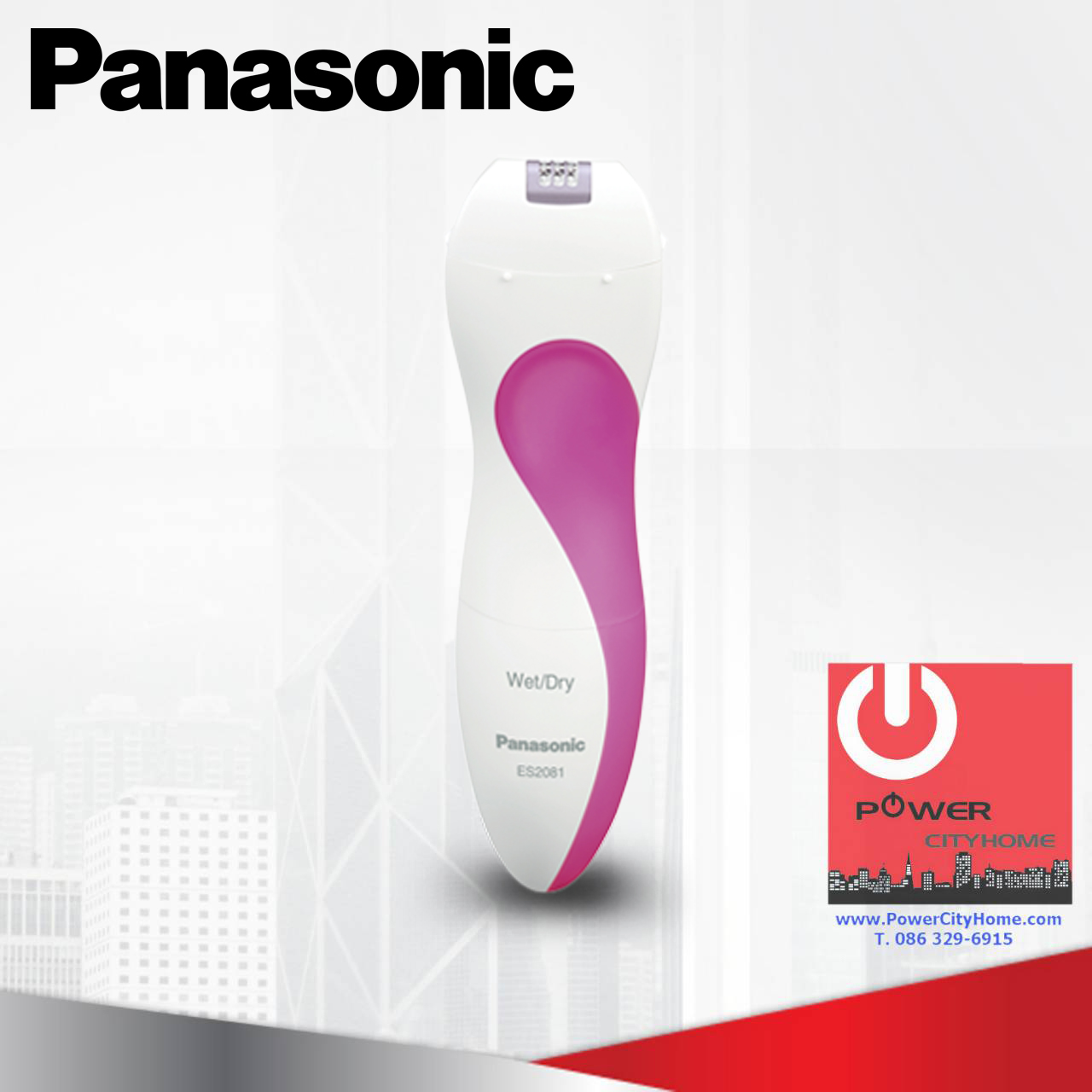 เครื่องกำจัดขนสตรี Panasonic รุ่น ES-2081