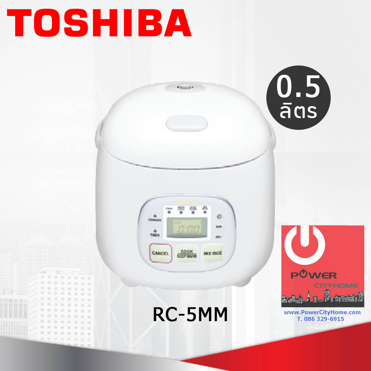 หม้อหุงข้าว Toshiba 0.54 ลิตร ดิจิตอล รุ่น RC-5MM