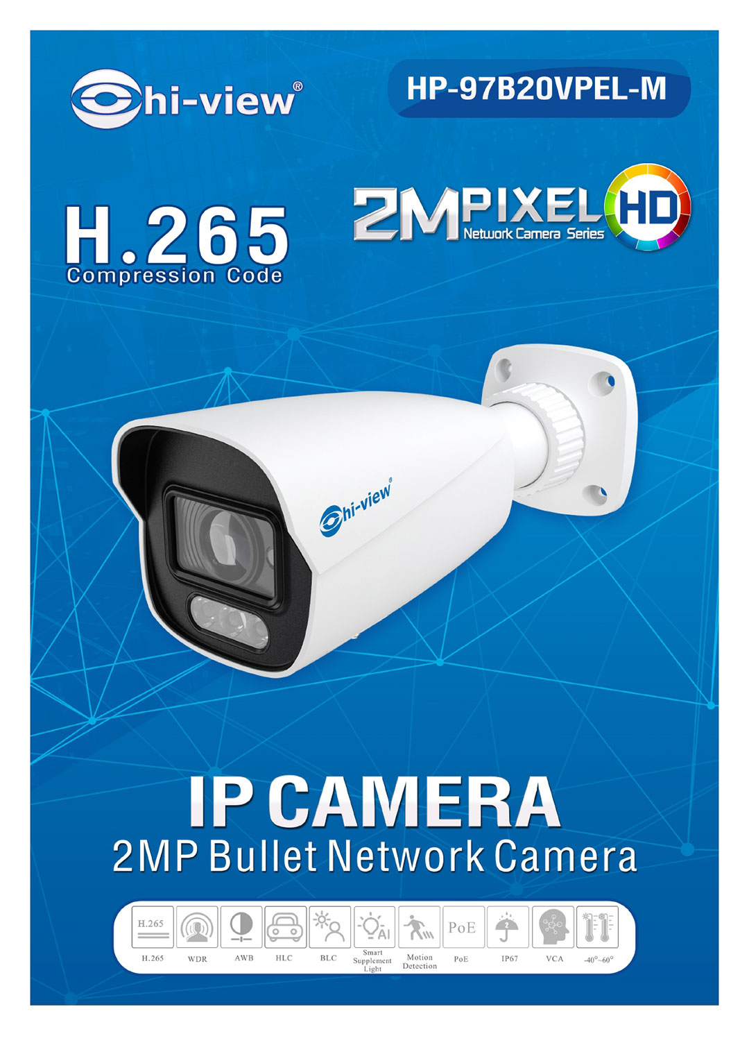 HP-97B20VPEL-M Hi-view IP Camera 2MP Bullet Network Camera 9700 Series รุ่น HP-97B20VPEL-M คมชัด 2ล้านพิกเซล ราคารวม VAT 7% รับประกันสนิคา้ 3 ปี,